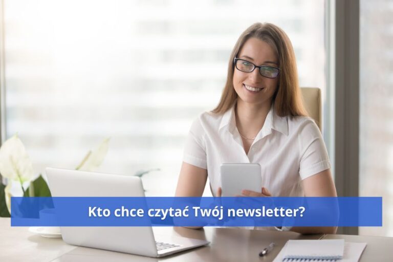 Znajdź osoby, które chcą czytać newsletter biura rachunkowego